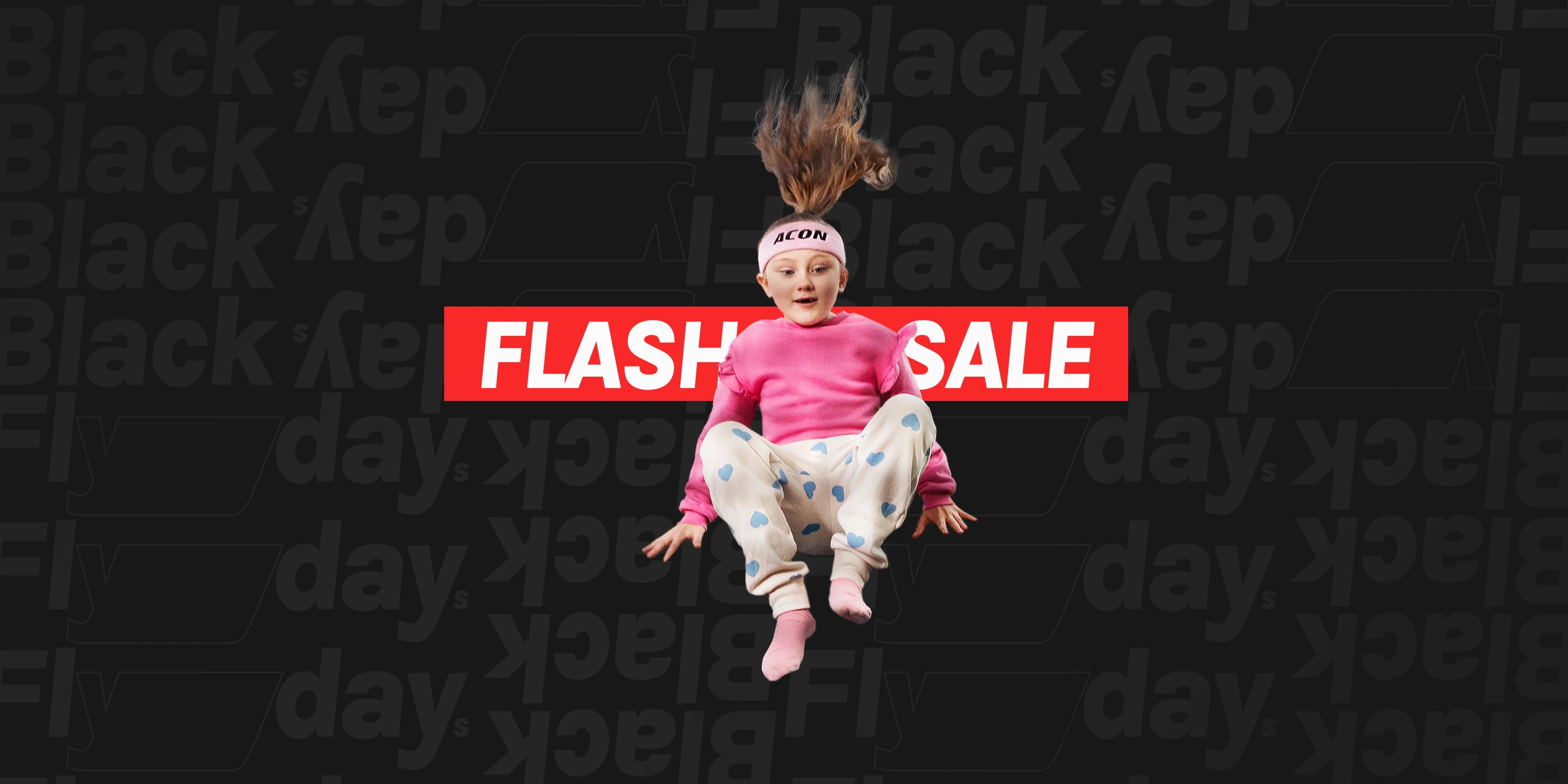 A little girl jumping with an Acon headband. Behind her, the text "Flash Sale" and repeating "Black Flydays" on a dark background.